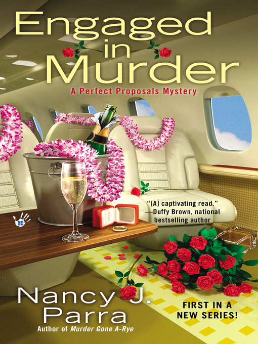 Title details for Engaged in Murder by Nancy J. Parra - Available